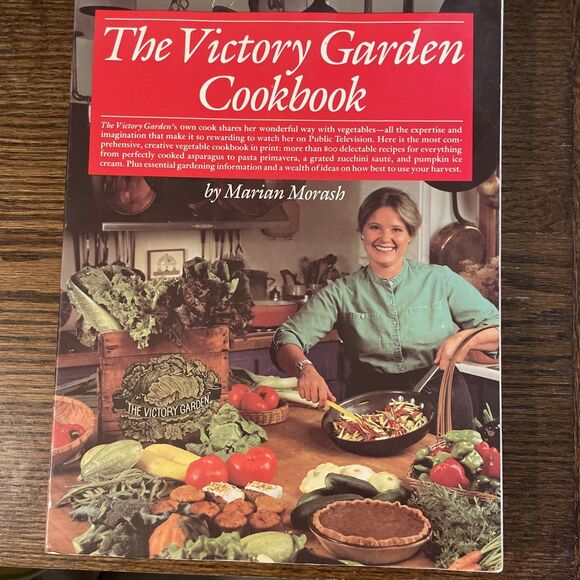 The Victory Garden Cookbook, Morash, Marian, Very Good Book Vintage - Picture 1 of 9